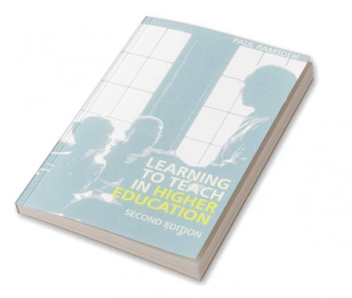 Learning to Teach in Higher Education