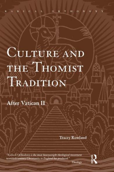Culture and the Thomist Tradition