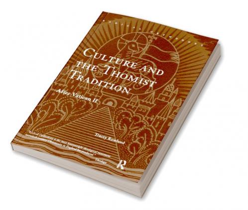 Culture and the Thomist Tradition