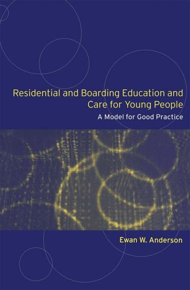 Residential and Boarding Education and Care for Young People