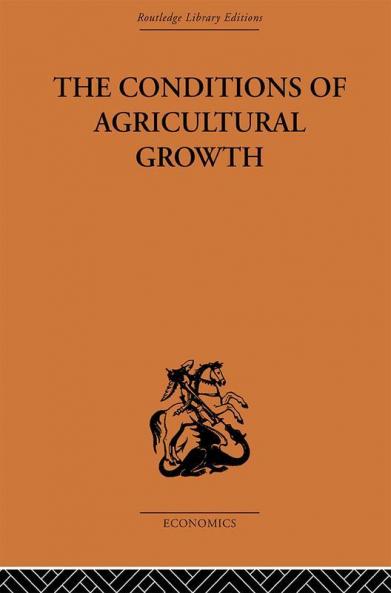 Conditions of Agricultural Growth