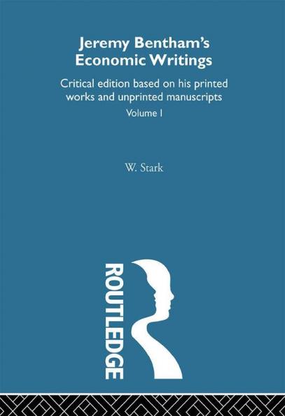 Jeremy Bentham's Economic Writings