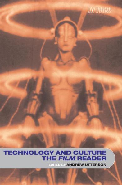 Technology and Culture the Film Reader