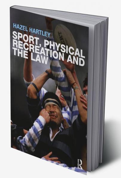 Sport Physical Recreation and the Law