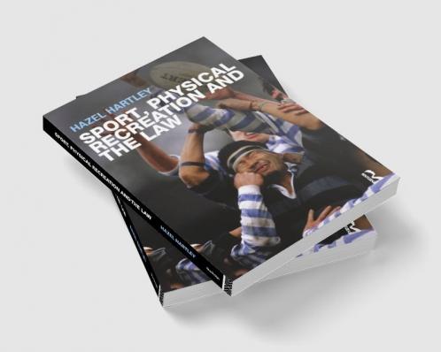 Sport Physical Recreation and the Law