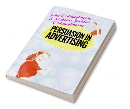 Persuasion in Advertising