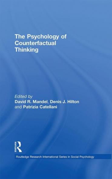 Psychology of Counterfactual Thinking