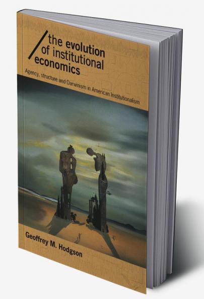 Evolution of Institutional Economics