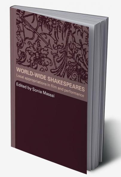 World-Wide Shakespeares