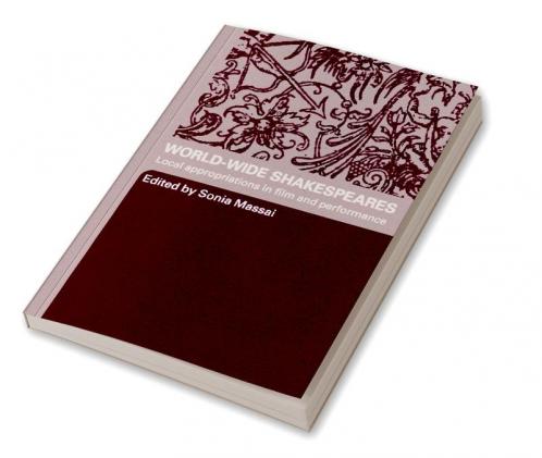 World-Wide Shakespeares
