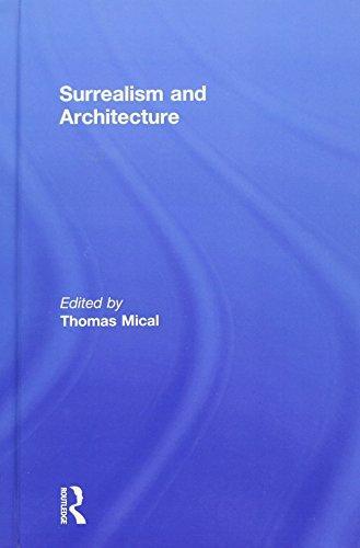 Surrealism and Architecture