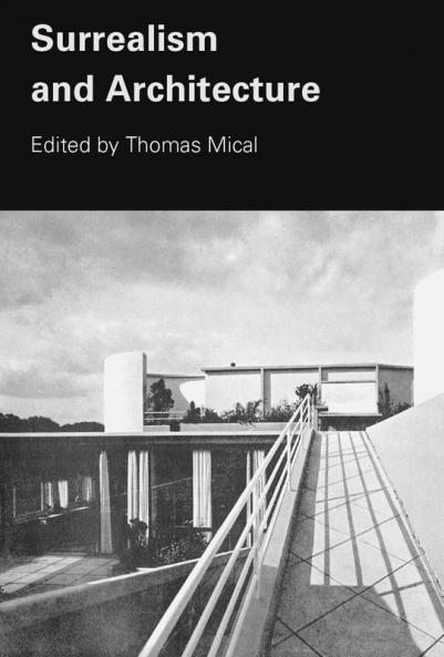 Surrealism and Architecture