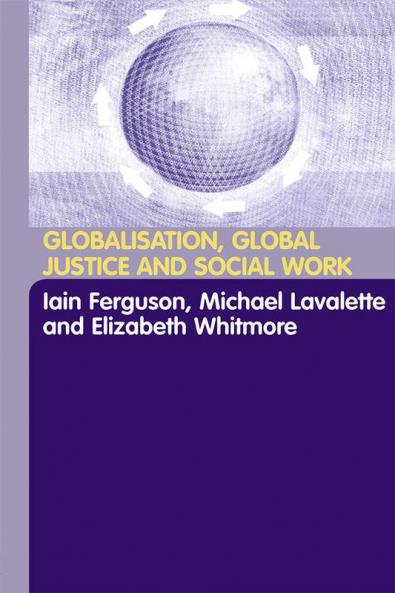 Globalisation Global Justice and Social Work