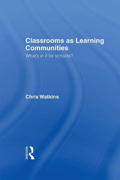 Classrooms as Learning Communities