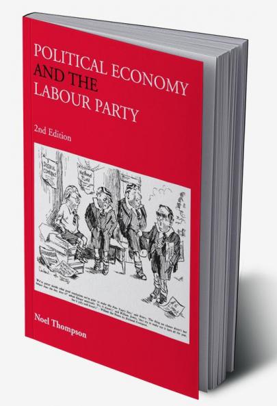 Political Economy and the Labour Party