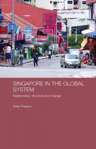 Singapore in the Global System