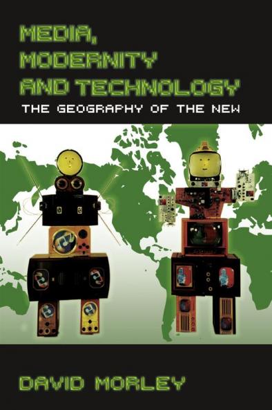 Media Modernity and Technology