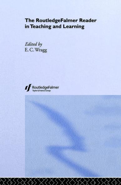 RoutledgeFalmer Reader in Teaching and Learning