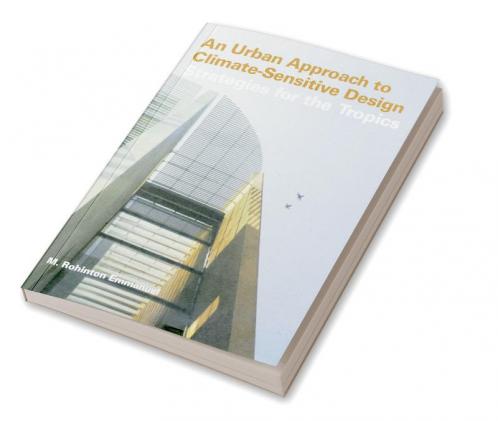 Urban Approach to Climate Sensitive Design