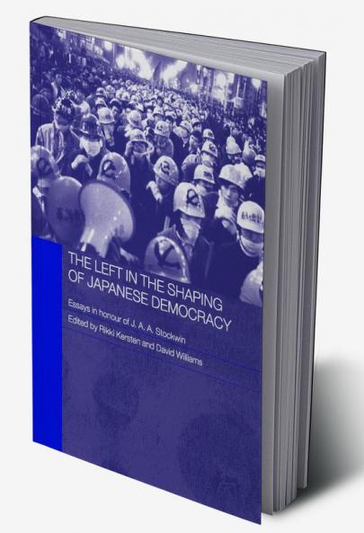 Left in the Shaping of Japanese Democracy