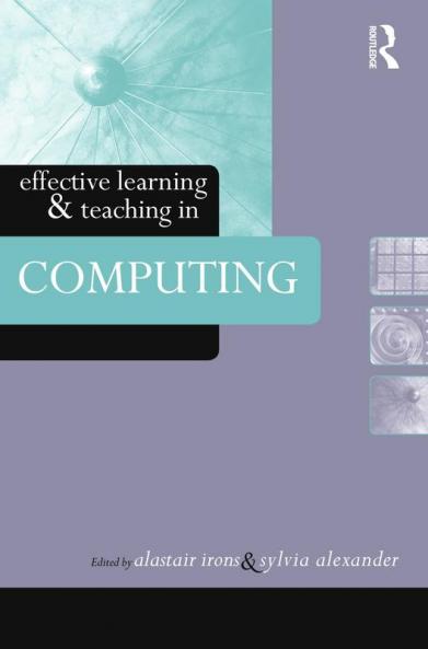 Effective Learning and Teaching in Computing