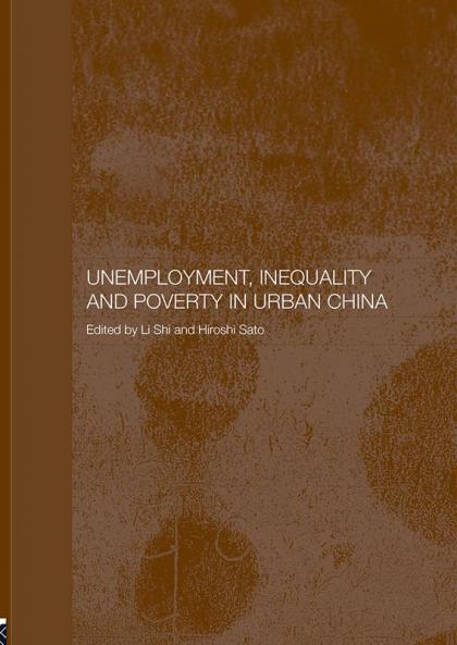 Unemployment Inequality and Poverty in Urban China