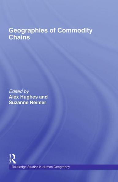 Geographies of Commodity Chains
