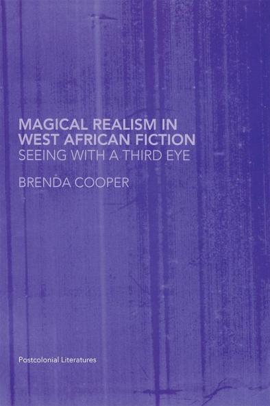 Magical Realism in West African Fiction