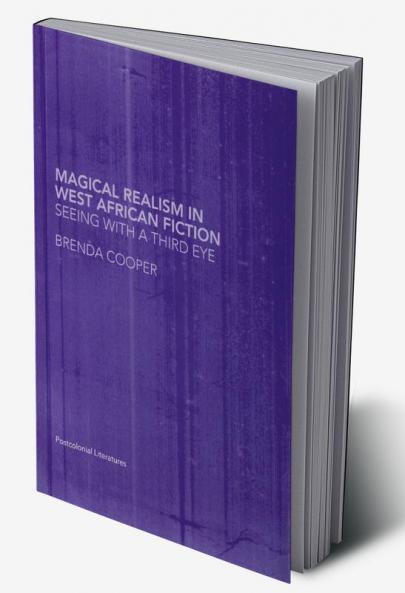 Magical Realism in West African Fiction