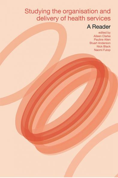 Studying the Organisation and Delivery of Health Services