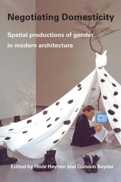 Negotiating Domesticity