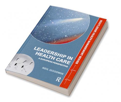 Leadership in Health Care