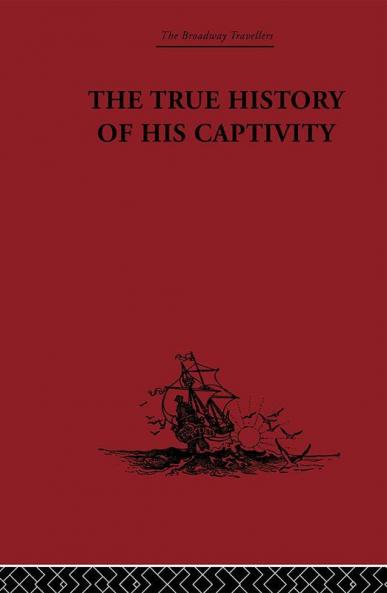 The True History of his Captivity 1557