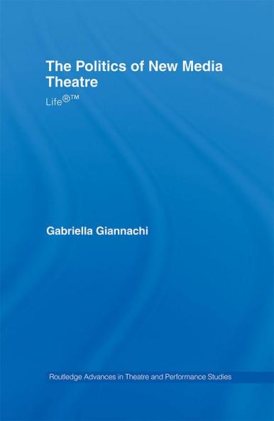 Politics of New Media Theatre