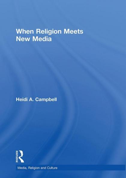 When Religion Meets New Media