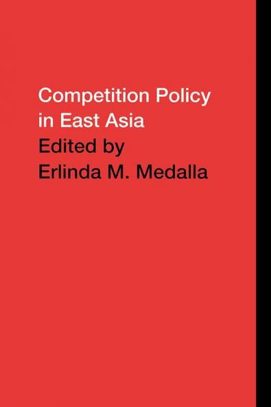 Competition Policy in East Asia