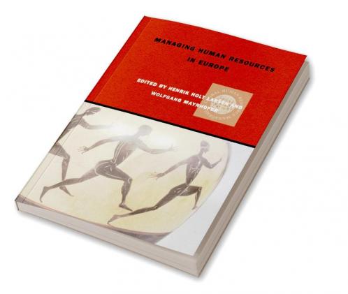 Managing Human Resources in Europe