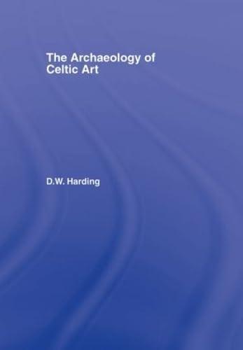 Archaeology of Celtic Art