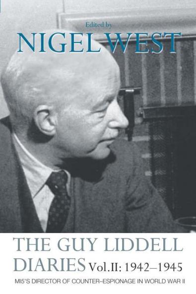 Guy Liddell Diaries Vol.II