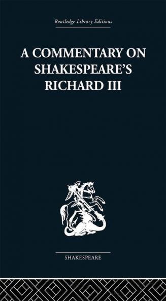 Commentary on Shakespeare's Richard III