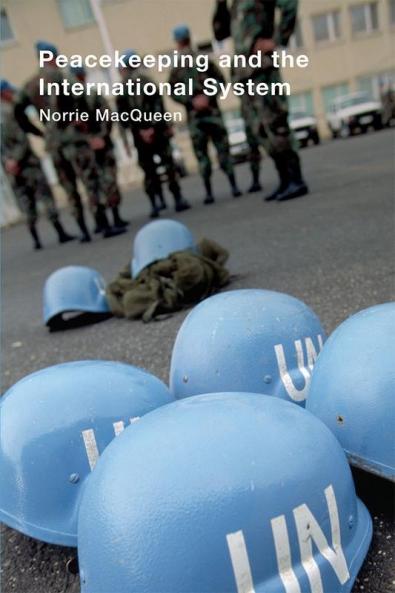 Peacekeeping and the International System