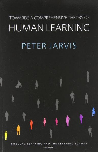 Towards a Comprehensive Theory of Human Learning