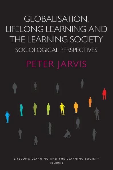 Globalization Lifelong Learning and the Learning Society