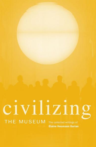 Civilizing the Museum