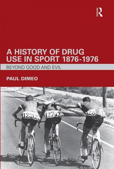 History of Drug Use in Sport