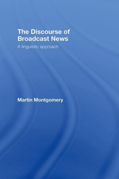 Discourse of Broadcast News