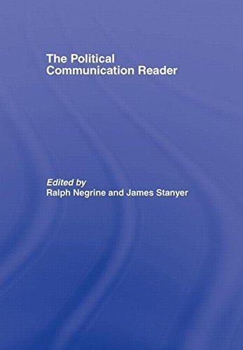 Political Communication Reader