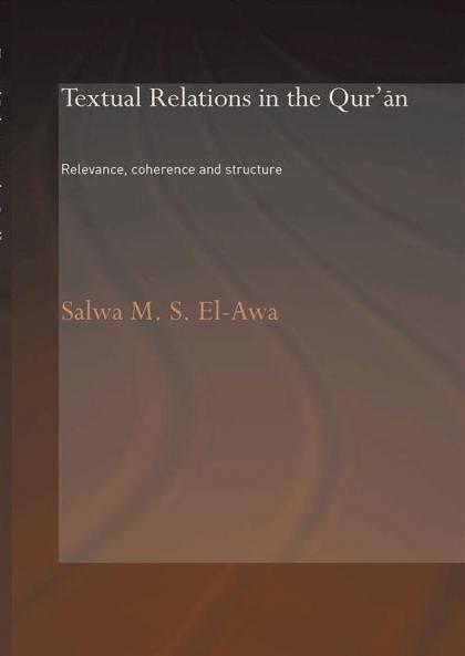 Textual Relations in the Qur'an
