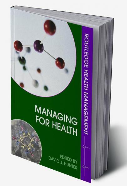 Managing for Health