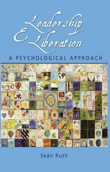 Leadership and Liberation